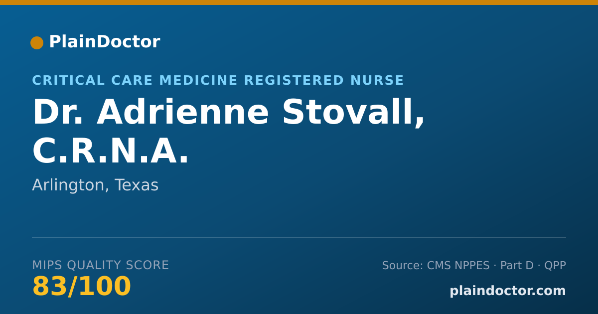 Shareable card for Adrienne Stovall, C.R.N.A. - Critical Care Medicine Registered Nurse, Arlington, TX