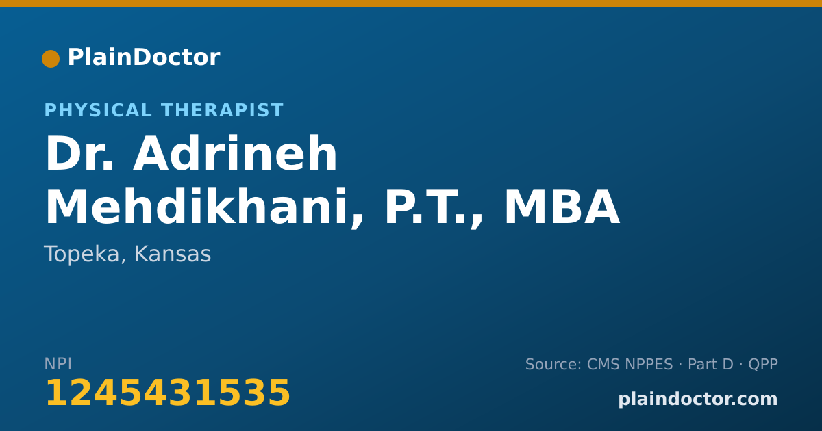 Shareable card for Adrineh Mehdikhani, P.T., MBA - Physical Therapist, Topeka, KS