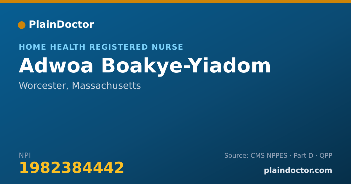 Shareable card for Adwoa Boakye-Yiadom - Home Health Registered Nurse, Worcester, MA