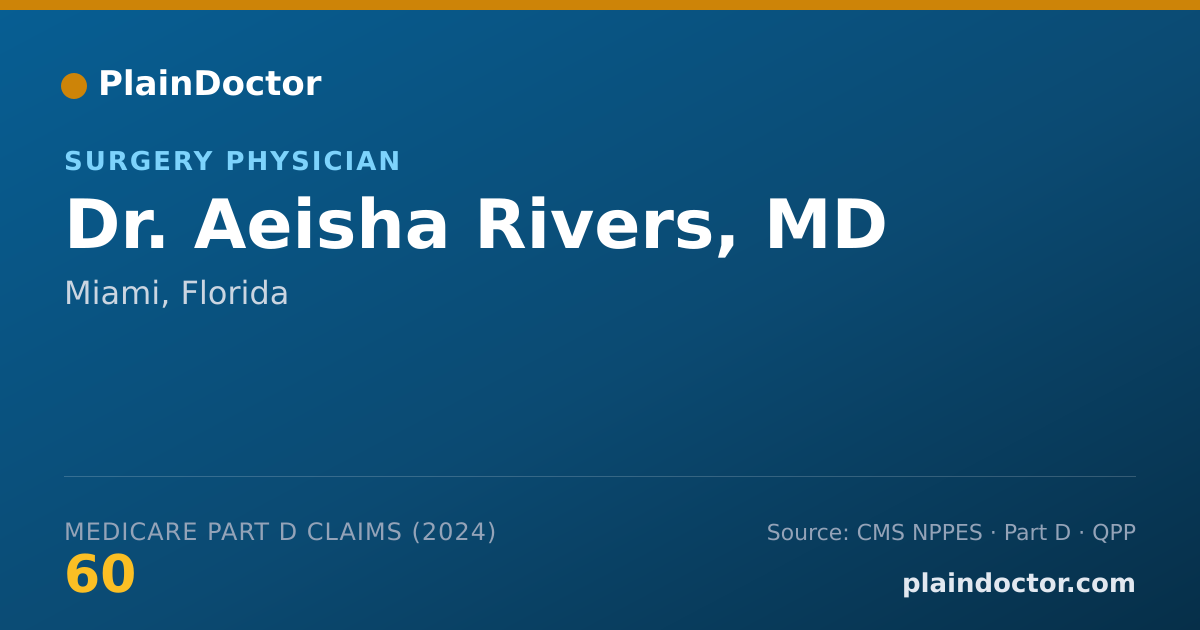 Shareable card for Aeisha Rivers, MD - Surgery Physician, Miami, FL