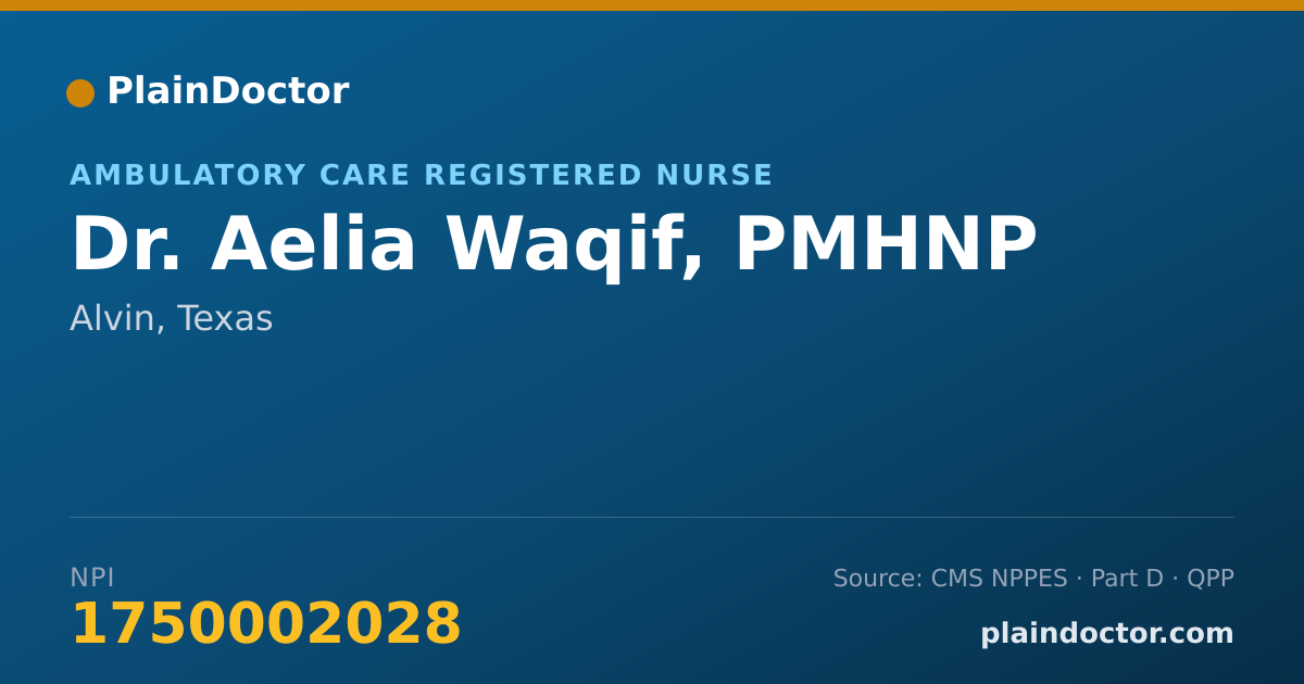 Shareable card for Aelia Waqif, PMHNP - Ambulatory Care Registered Nurse, Alvin, TX