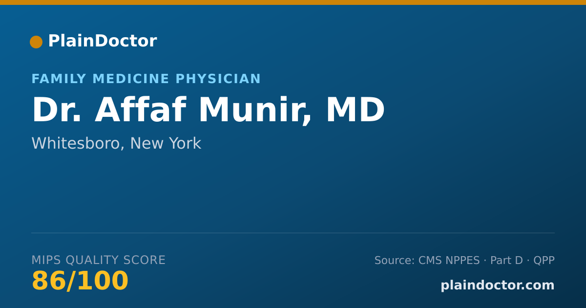 Shareable card for Affaf Munir, MD - Family Medicine Physician, Whitesboro, NY