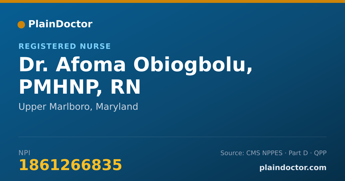 Shareable card for Afoma Obiogbolu, PMHNP, RN - Registered Nurse, Upper Marlboro, MD