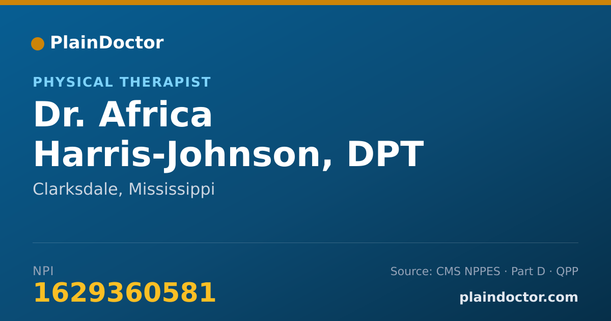 Shareable card for Africa Harris-Johnson, DPT - Physical Therapist, Clarksdale, MS