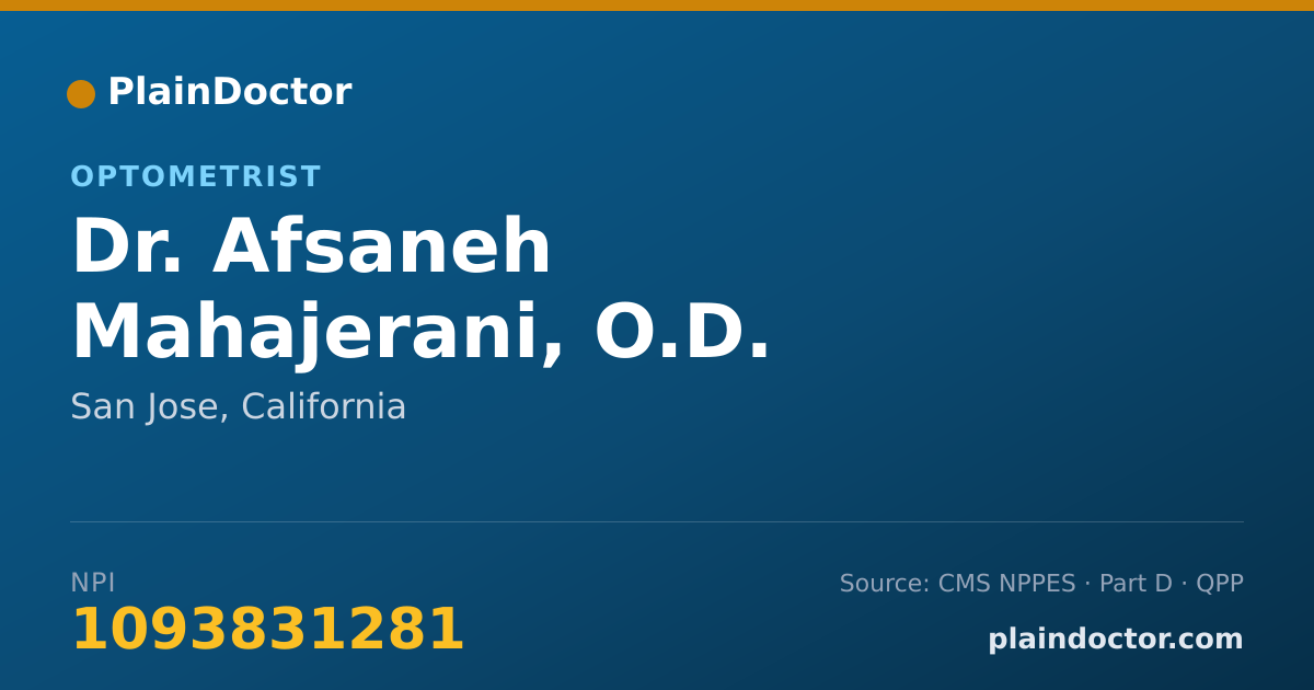 Shareable card for Afsaneh Mahajerani, O.D. - Optometrist, San Jose, CA