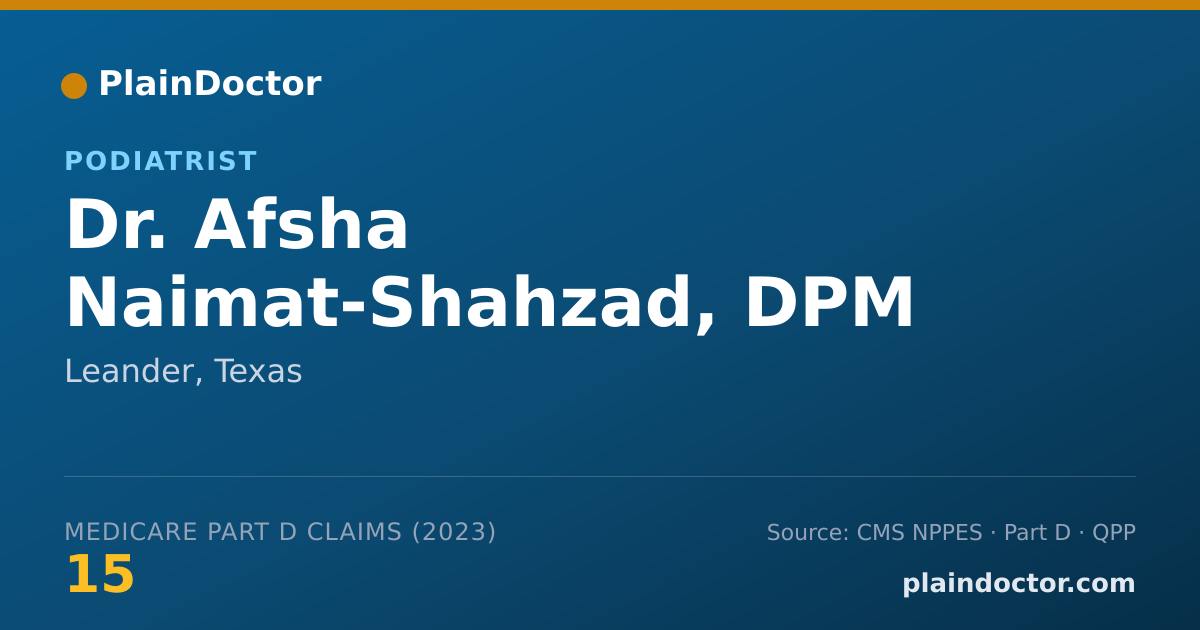 Shareable card for Afsha Naimat-Shahzad, DPM - Podiatrist, Leander, TX