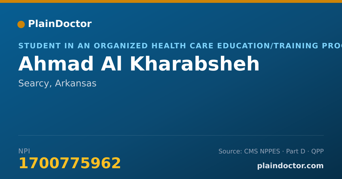 Shareable card for Ahmad Al Kharabsheh - Student in an Organized Health Care Education/Training Program, Searcy, AR
