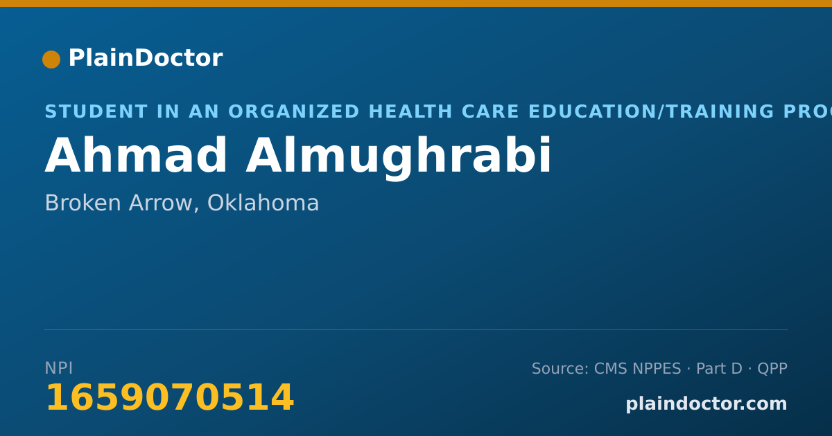 Shareable card for Ahmad Almughrabi - Student in an Organized Health Care Education/Training Program, Broken Arrow, OK