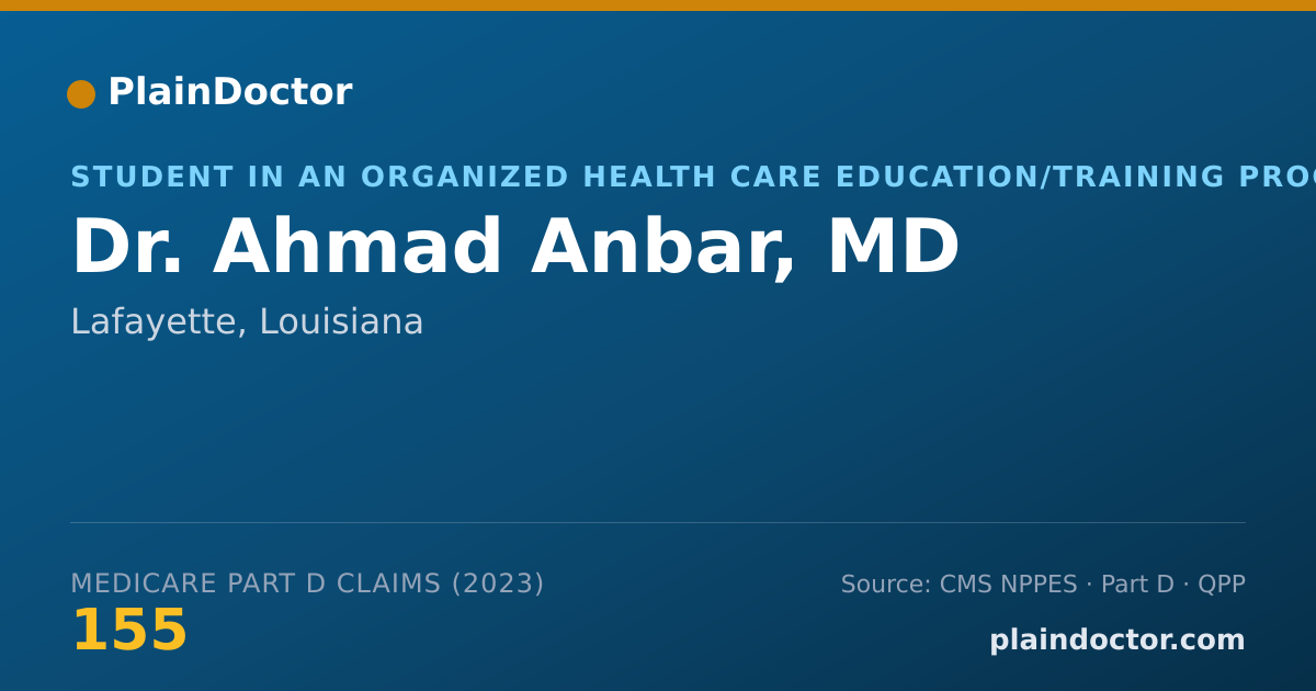 Shareable card for Ahmad Anbar, MD - Student in an Organized Health Care Education/Training Program, Lafayette, LA