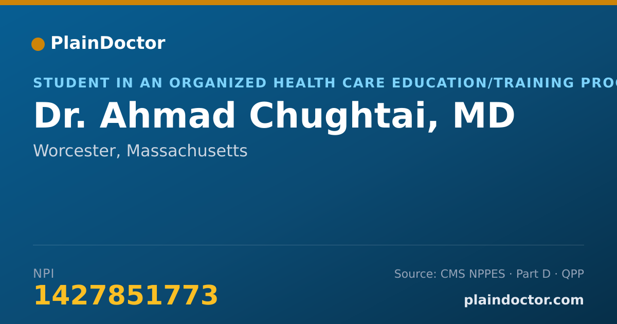 Shareable card for Ahmad Chughtai, MD - Student in an Organized Health Care Education/Training Program, Worcester, MA