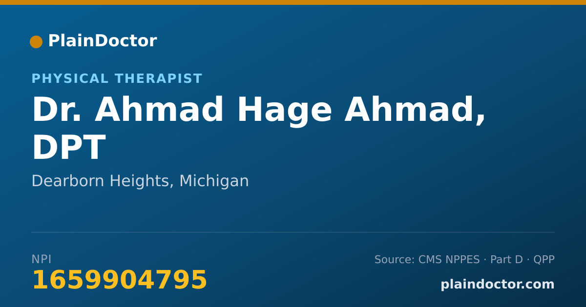 Shareable card for Ahmad Hage Ahmad, DPT - Physical Therapist, Dearborn Heights, MI