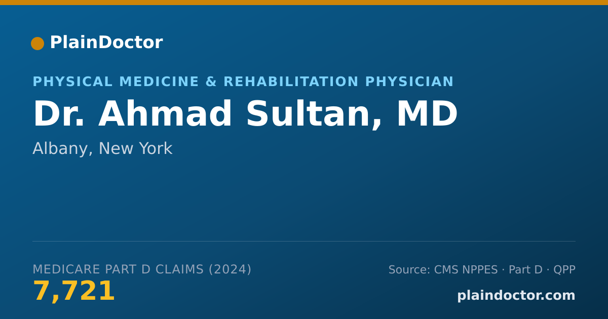 Shareable card for Ahmad Sultan, MD - Physical Medicine & Rehabilitation Physician, Albany, NY