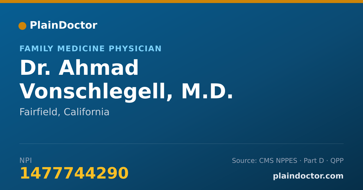 Shareable card for Ahmad Vonschlegell, M.D. - Family Medicine Physician, Fairfield, CA