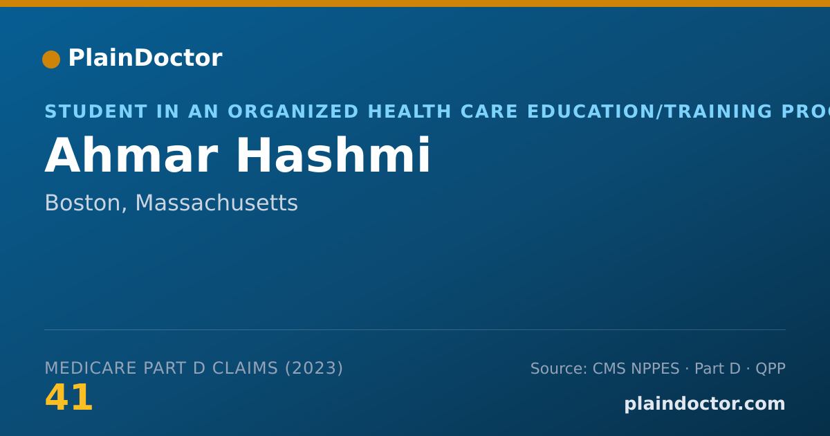 Shareable card for Ahmar Hashmi - Student in an Organized Health Care Education/Training Program, Boston, MA