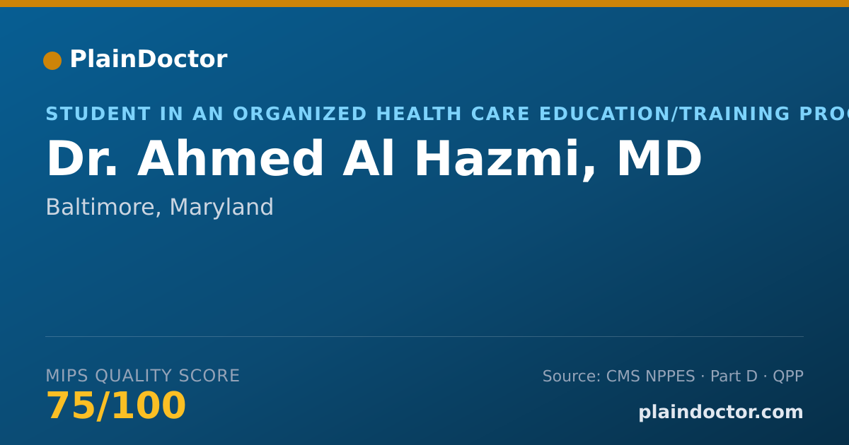 Shareable card for Ahmed Al Hazmi, MD - Student in an Organized Health Care Education/Training Program, Baltimore, MD