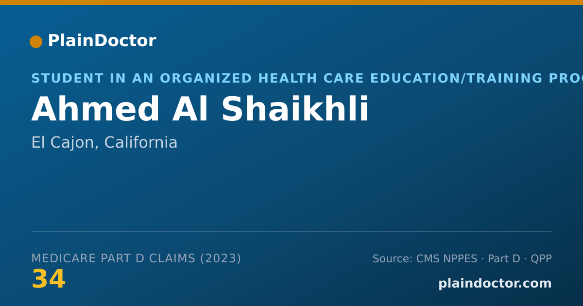 Shareable card for Ahmed Al Shaikhli - Student in an Organized Health Care Education/Training Program, El Cajon, CA