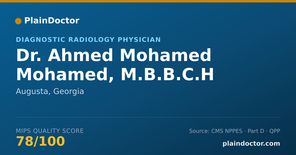 Shareable card for Ahmed Mohamed Mohamed, M.B.B.C.H - Diagnostic Radiology Physician, Augusta, GA