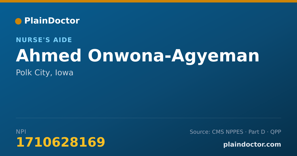 Shareable card for Ahmed Onwona-Agyeman - Nurse's Aide, Polk City, IA