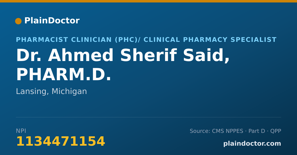Shareable card for Ahmed Sherif Said, PHARM.D. - Pharmacist Clinician (PhC)/ Clinical Pharmacy Specialist, Lansing, MI