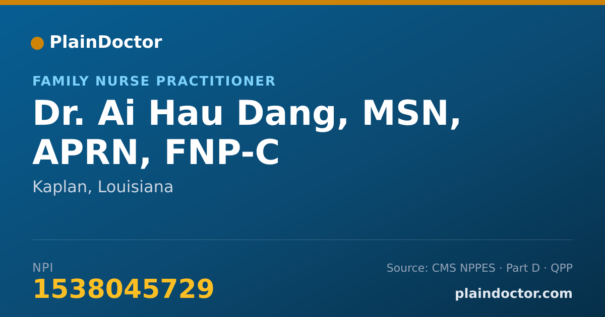 Shareable card for Ai Hau Dang, MSN, APRN, FNP-C - Family Nurse Practitioner, Kaplan, LA