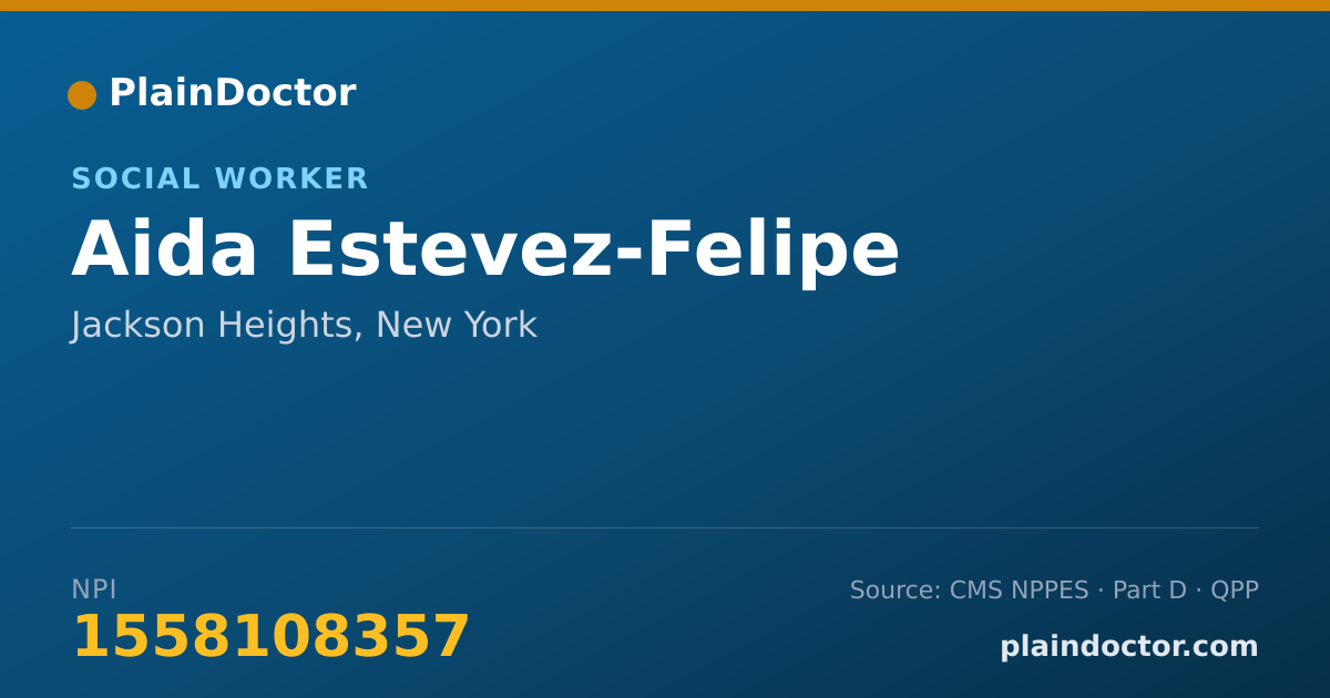 Shareable card for Aida Estevez-Felipe - Social Worker, Jackson Heights, NY