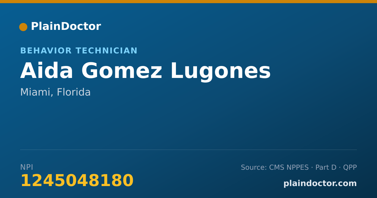 Shareable card for Aida Gomez Lugones - Behavior Technician, Miami, FL