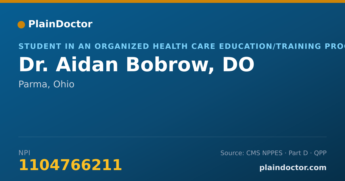 Shareable card for Aidan Bobrow, DO - Student in an Organized Health Care Education/Training Program, Parma, OH