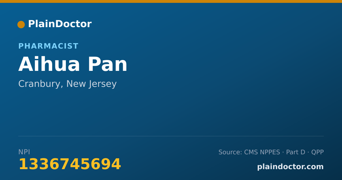 Shareable card for Aihua Pan - Pharmacist, Cranbury, NJ