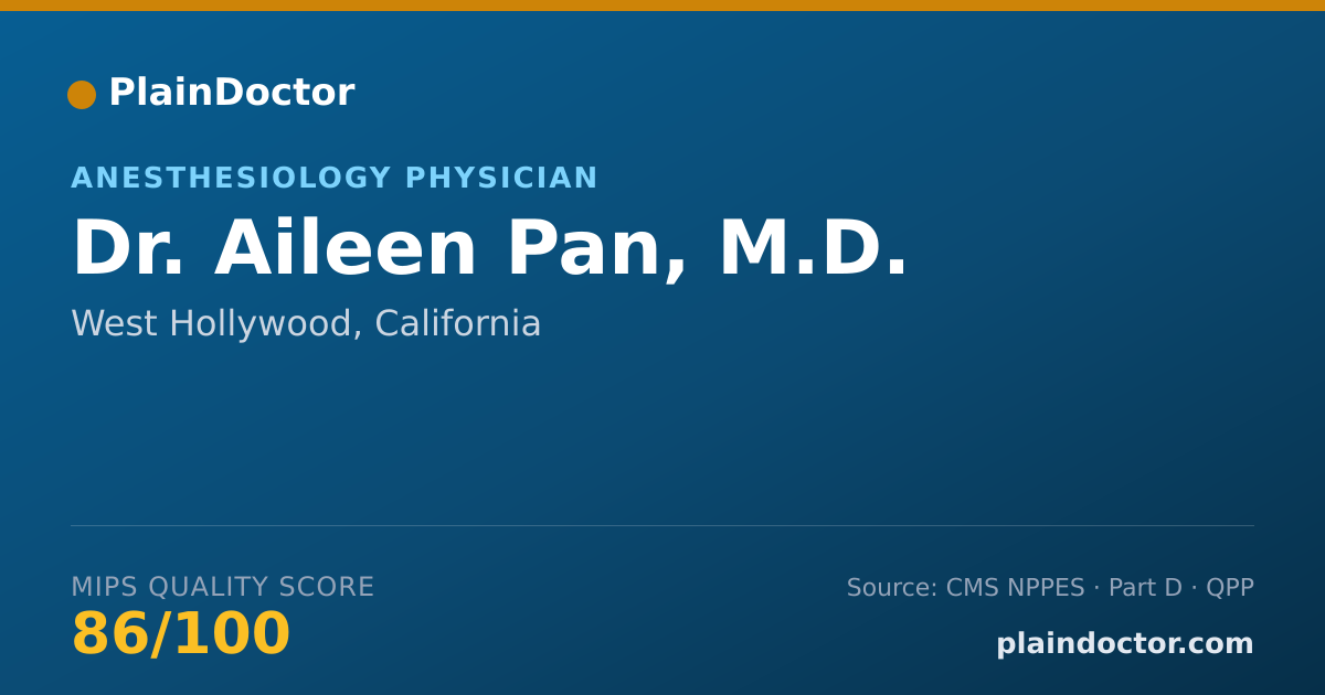 Shareable card for Aileen Pan, M.D. - Anesthesiology Physician, West Hollywood, CA