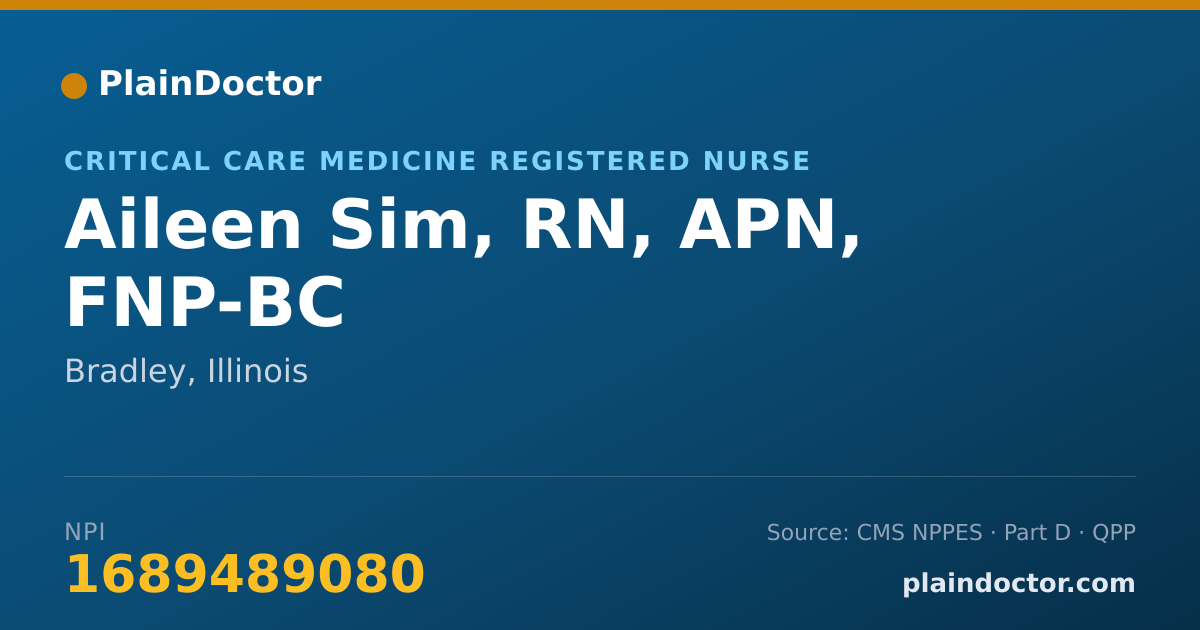 Shareable card for Aileen Sim, RN, APN, FNP-BC - Critical Care Medicine Registered Nurse, Bradley, IL