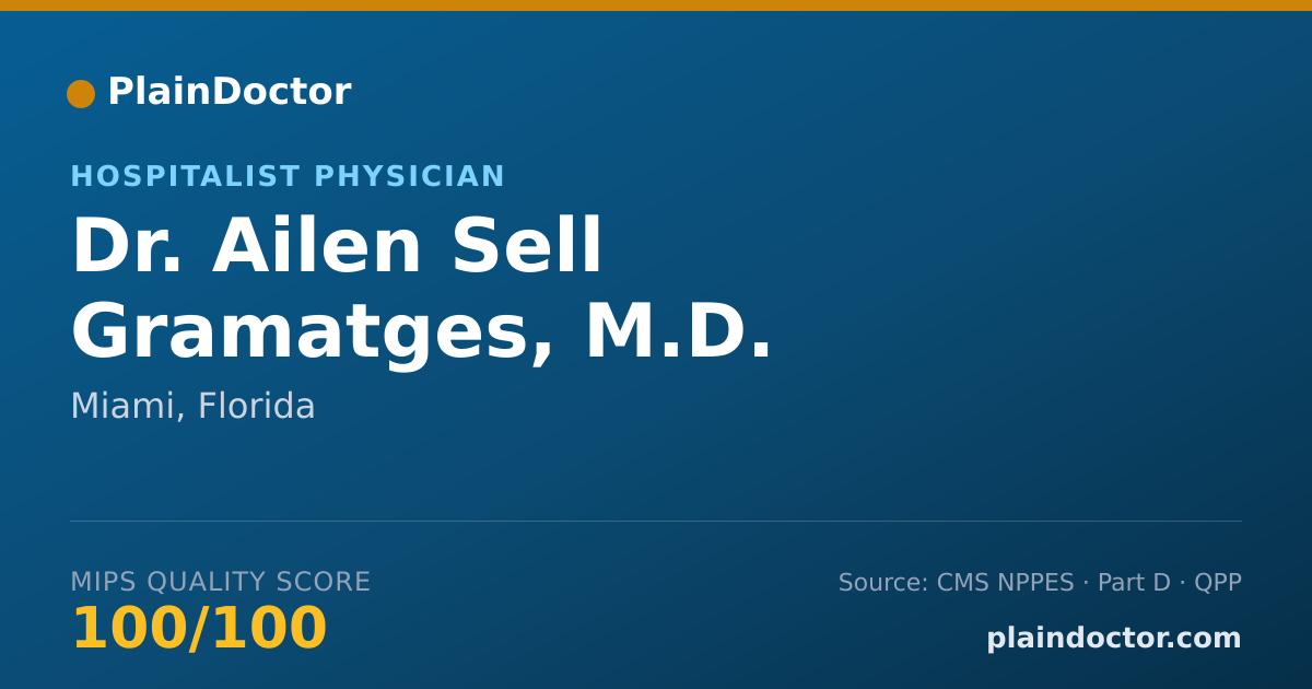 Shareable card for Ailen Sell Gramatges, M.D. - Hospitalist Physician, Miami, FL