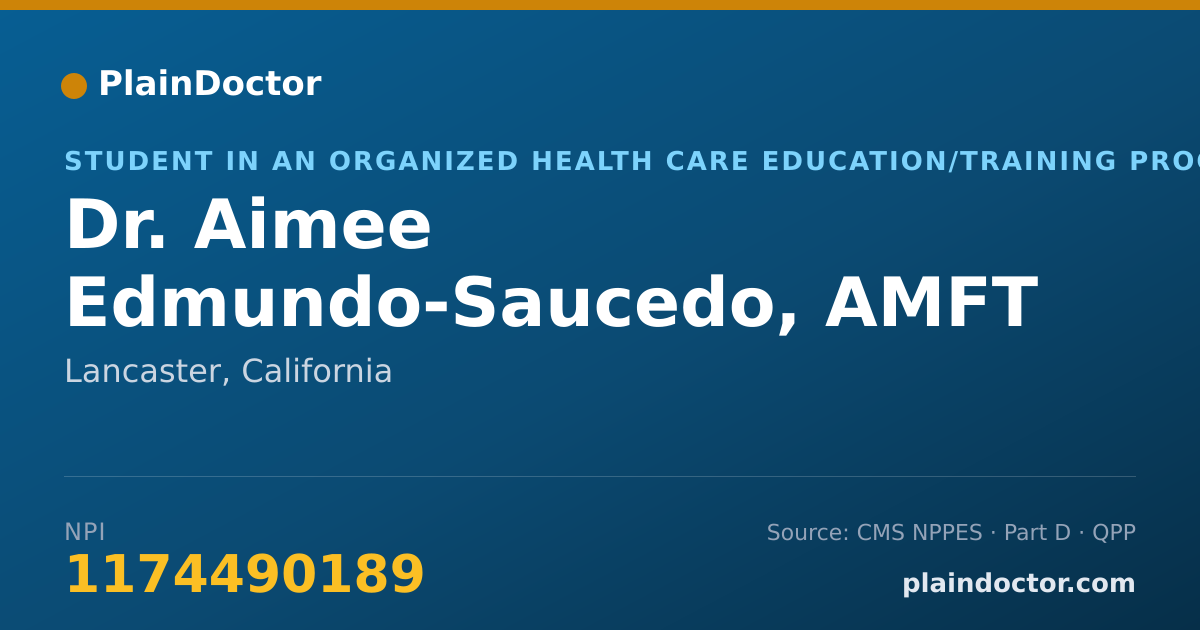 Shareable card for Aimee Edmundo-Saucedo, AMFT APCC - Student in an Organized Health Care Education/Training Program, Lancaster, CA