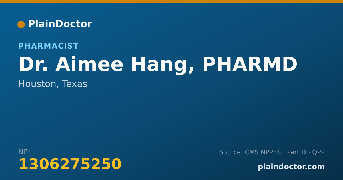 Shareable card for Aimee Hang, PHARMD - Pharmacist, Houston, TX