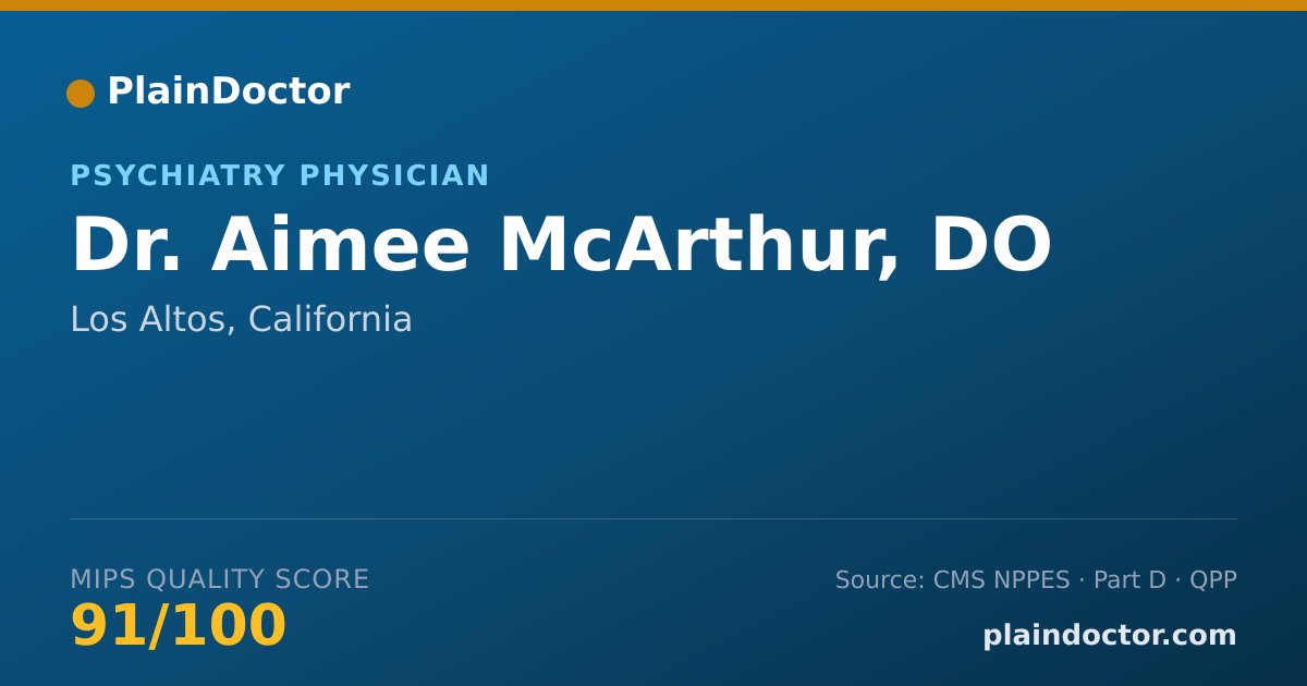 Shareable card for Aimee McArthur, DO - Psychiatry Physician, Los Altos, CA