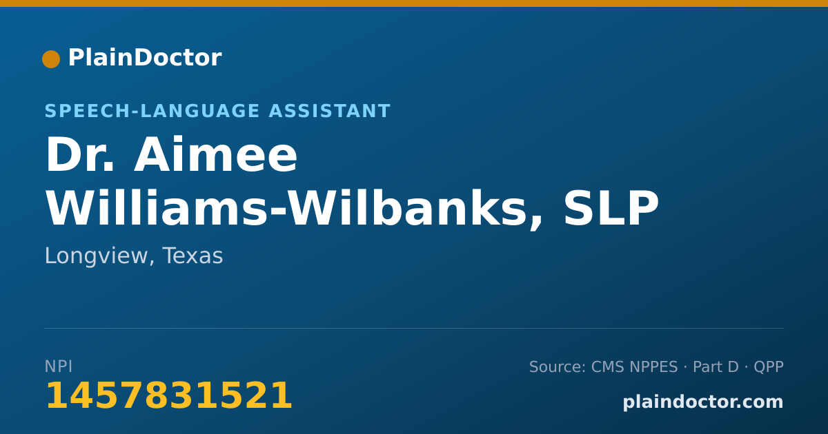 Shareable card for Aimee Williams-Wilbanks, SLP ASSISTANT - Speech-Language Assistant, Longview, TX