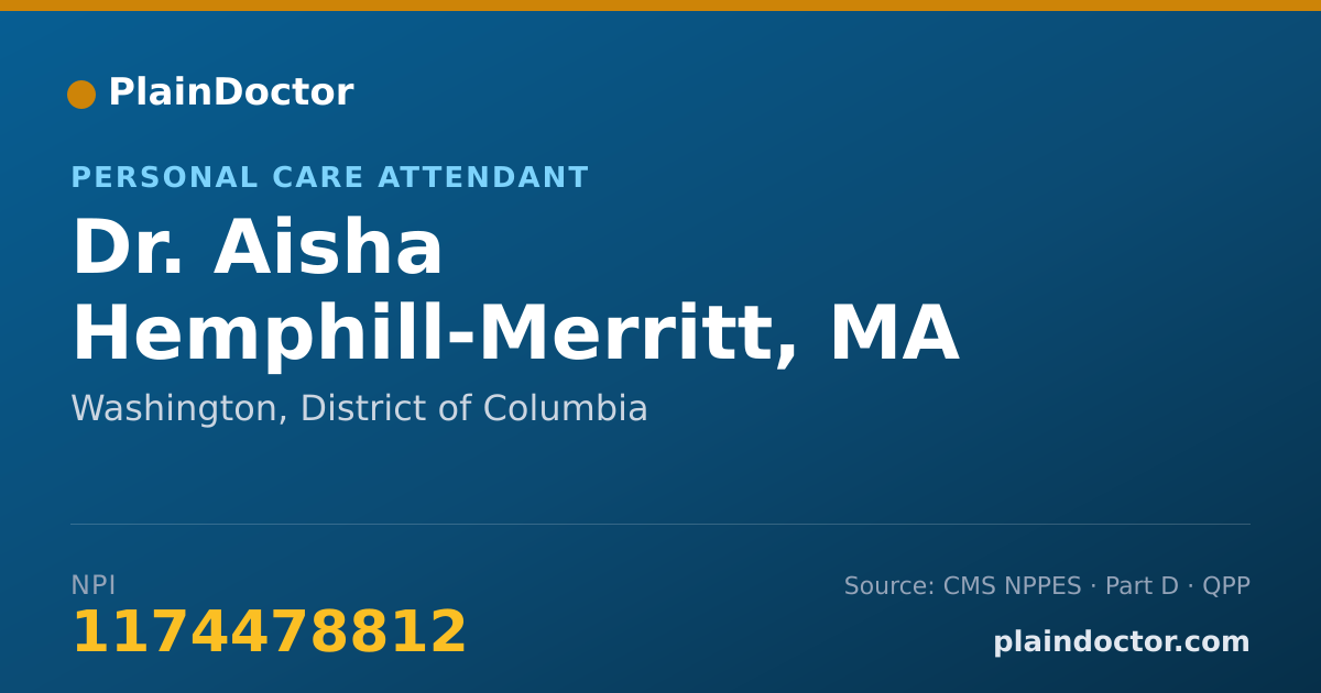 Shareable card for Aisha Hemphill-Merritt, MA - Personal Care Attendant, Washington, DC
