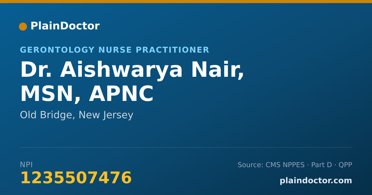 Shareable card for Aishwarya Nair, MSN, APNC - Gerontology Nurse Practitioner, Old Bridge, NJ