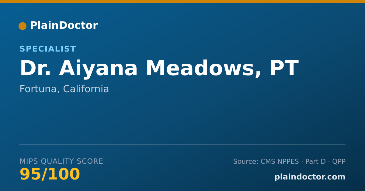 Shareable card for Aiyana Meadows, PT - Specialist, Fortuna, CA