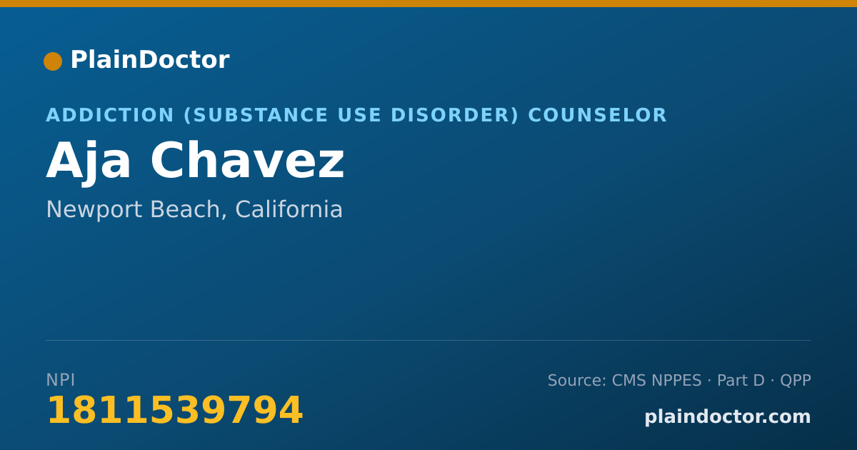 Shareable card for Aja Chavez - Addiction (Substance Use Disorder) Counselor, Newport Beach, CA