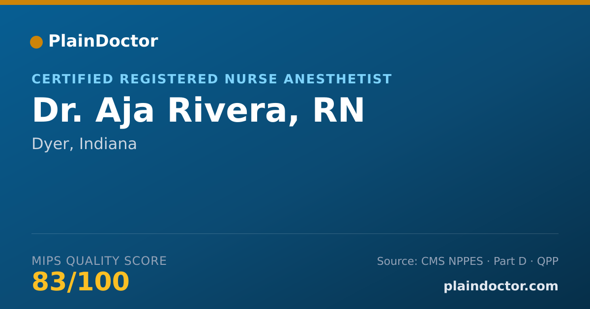 Shareable card for Aja Rivera, RN - Certified Registered Nurse Anesthetist, Dyer, IN