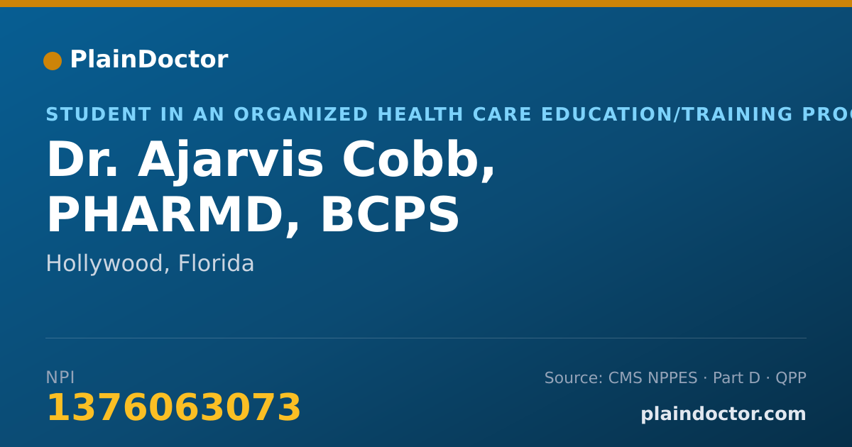Shareable card for Ajarvis Cobb, PHARMD, BCPS - Student in an Organized Health Care Education/Training Program, Hollywood, FL