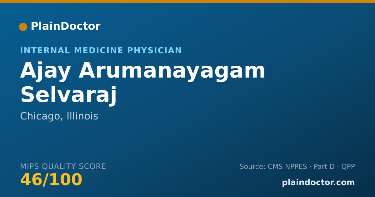 Shareable card for Ajay Arumanayagam Selvaraj - Internal Medicine Physician, Chicago, IL