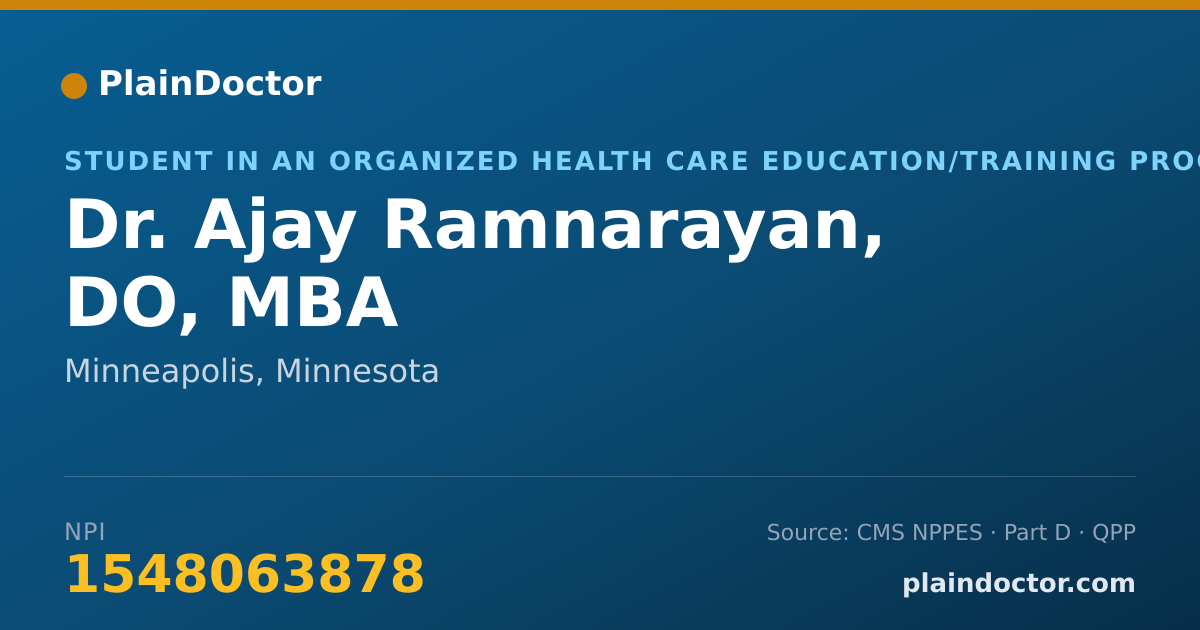 Shareable card for Ajay Ramnarayan, DO, MBA - Student in an Organized Health Care Education/Training Program, Minneapolis, MN