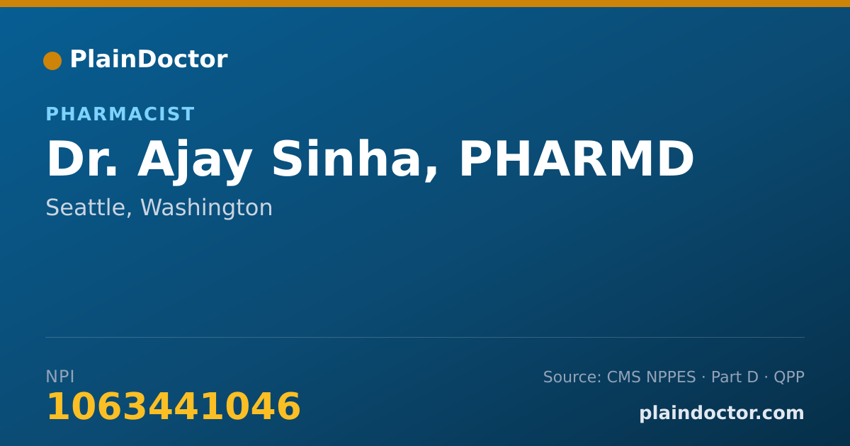 Shareable card for Ajay Sinha, PHARMD - Pharmacist, Seattle, WA