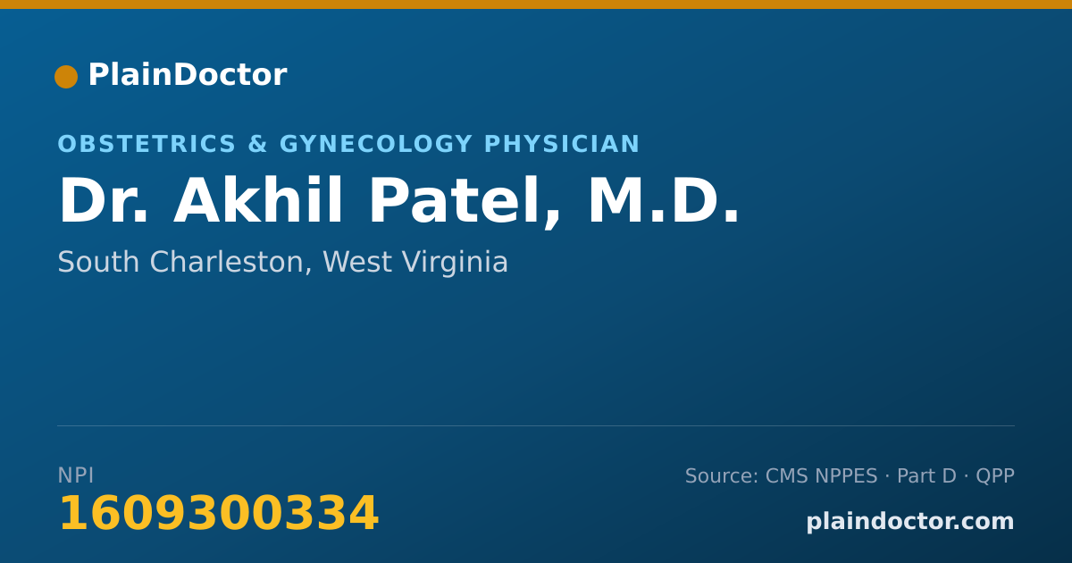 Shareable card for Akhil Patel, M.D. - Obstetrics & Gynecology Physician, South Charleston, WV