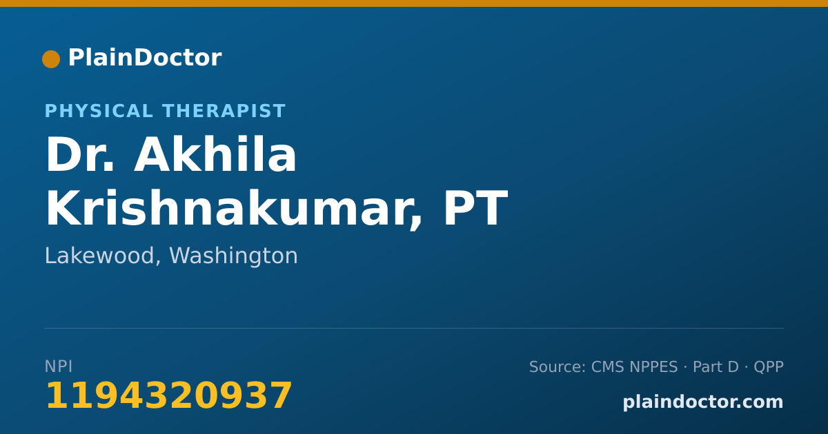Shareable card for Akhila Krishnakumar, PT - Physical Therapist, Lakewood, WA
