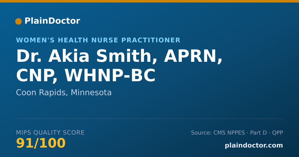 Shareable card for Akia Smith, APRN, CNP, WHNP-BC - Women's Health Nurse Practitioner, Coon Rapids, MN