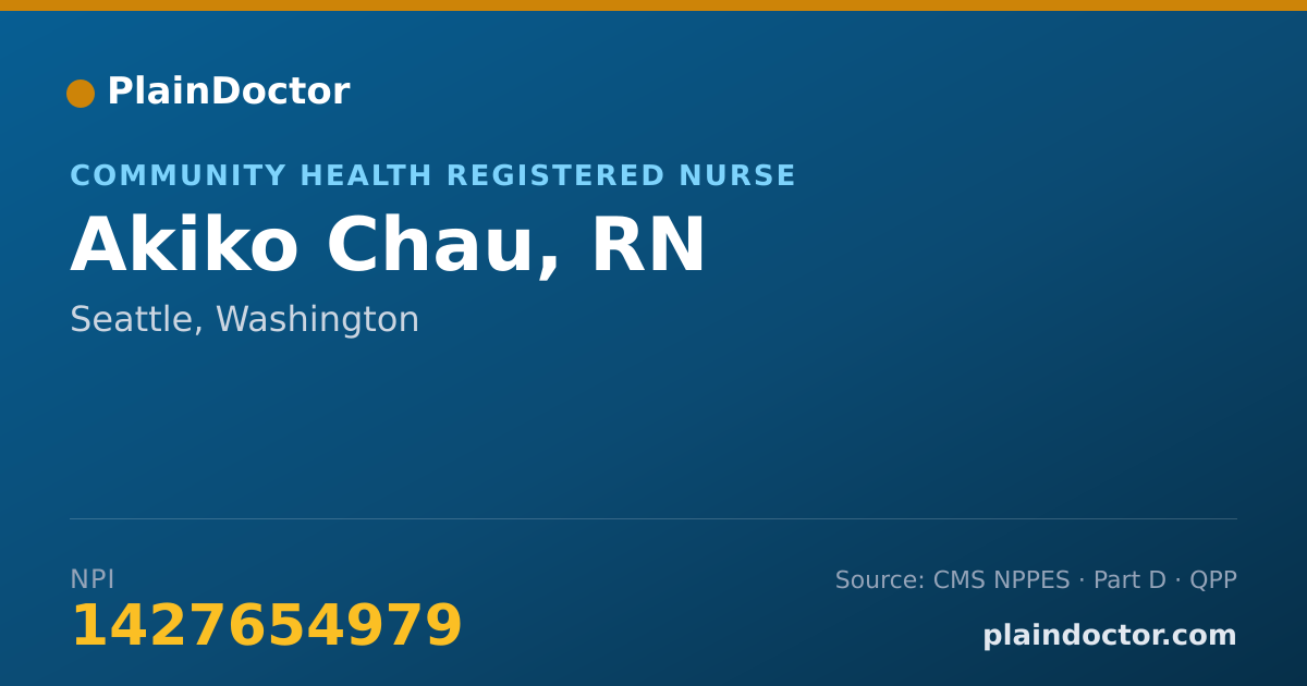Shareable card for Akiko Chau, RN - Community Health Registered Nurse, Seattle, WA