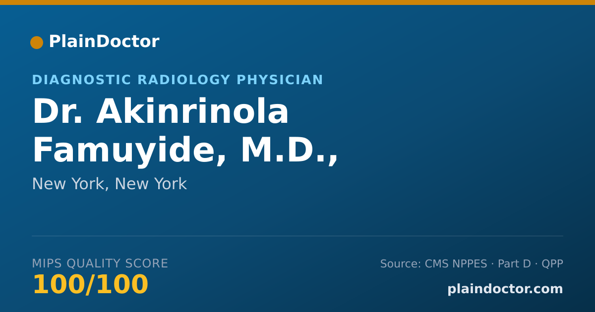 Shareable card for Akinrinola Famuyide, M.D., - Diagnostic Radiology Physician, New York, NY