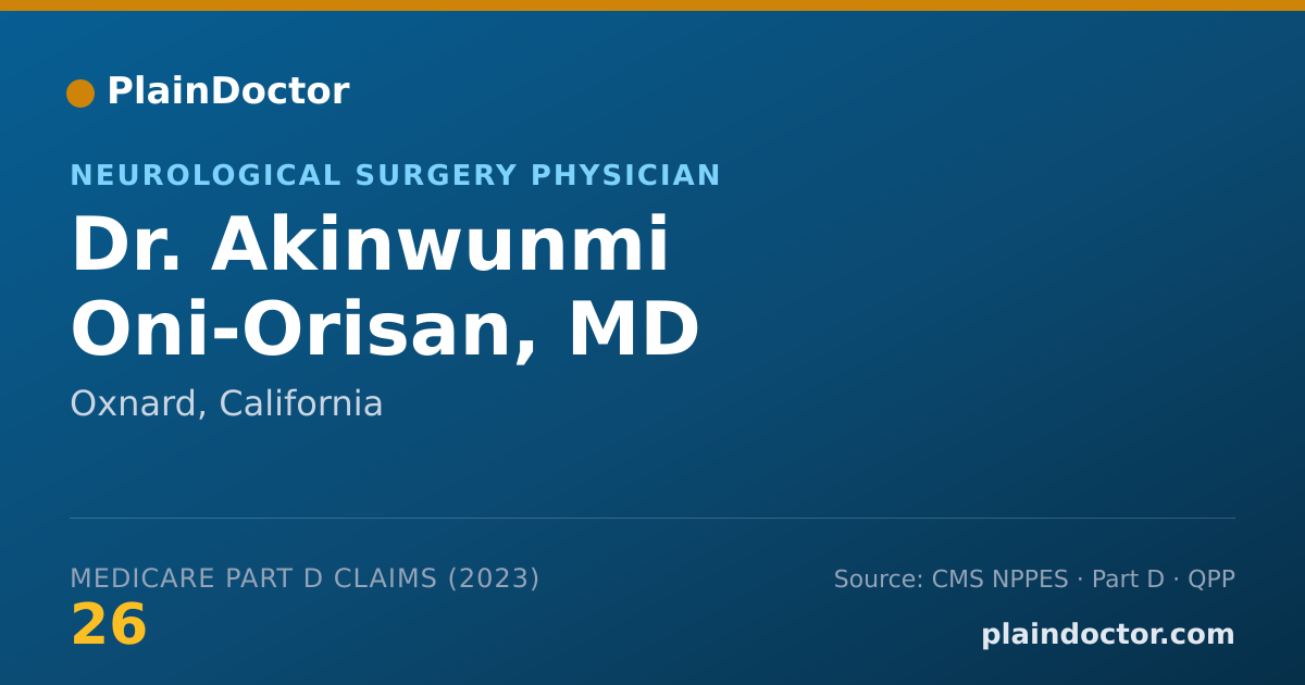 Shareable card for Akinwunmi Oni-Orisan, MD - Neurological Surgery Physician, Oxnard, CA